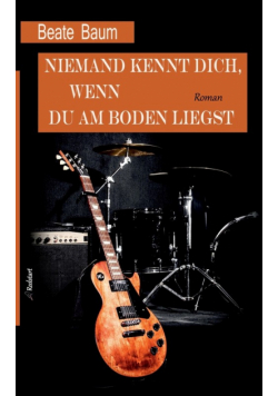 Niemand kennt dich, wenn du am Boden liegst