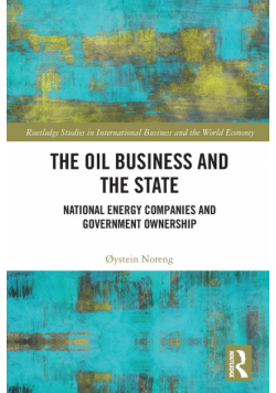 The Oil Business and the State