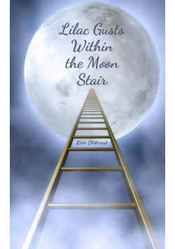 Lilac Gusts Within the Moon Stair