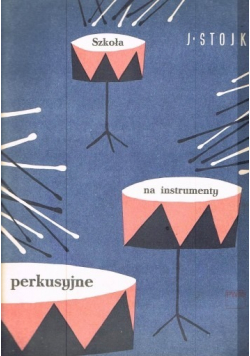 Szkoła na instrumenty perkusyjne