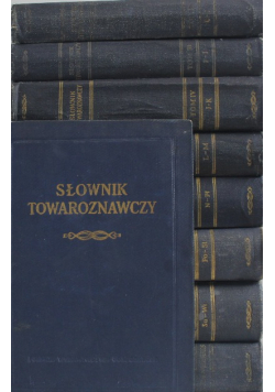 Słownik towaroznawczy Tom 1 do 9