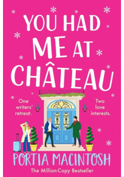 You Had Me at Chateau