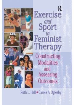 Exercise and Sport in Feminist Therapy