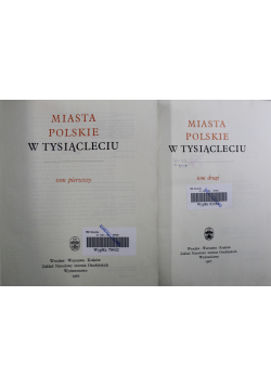 Miasta Polskie w tysiącleciu II Tomy