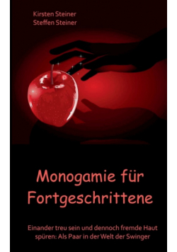 Monogamie für Fortgeschrittene