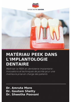 Matériau Peek Dans L'implantologie Dentaire