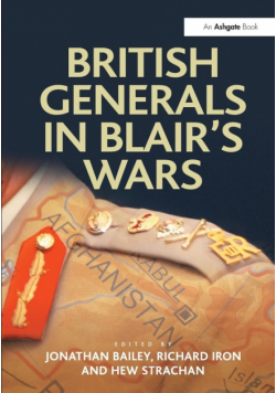 British Generals in Blair's Wars