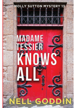 Madame Tessier Knows All