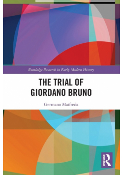 The Trial of Giordano Bruno