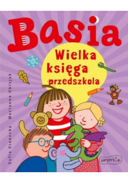 Basia. Wielka księga przedszkola