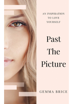 Past the Picture