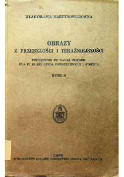 Obrazy z przeszłości i teraźniejszości Kurs B  1937 r.
