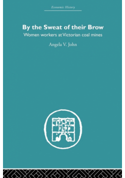 By the Sweat of Their Brow