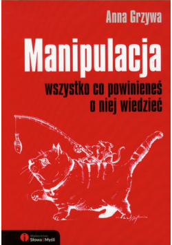 Manipulacja wszystko co powinieneś o niej wiedzieć