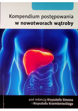 Kompendium postępowania w nowotworach wątroby