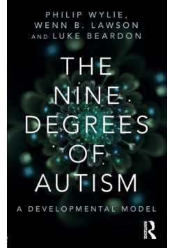 The Nine Degrees of Autism