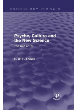 Psyche, Culture and the New Science