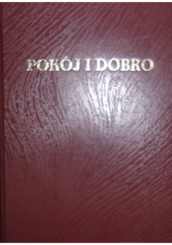 Pokój i Dobro Modlitewnik Franciszkańskiego Zakonu Świeckich