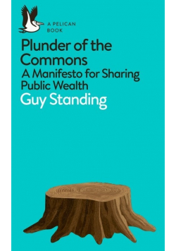 Plunder of the Commons