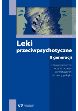 Leki przeciwpsychotyczne II generacji