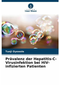 Prävalenz der Hepatitis-C-Virusinfektion bei HIV-infizierten Patienten