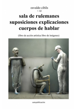 sala de rulemanes suposiciones explicaciones cuerpos de hablar