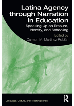 Latina Agency through Narration in Education