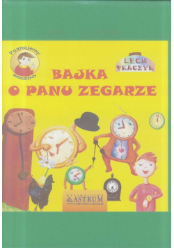 Bajka o Panu Zegarze + CD