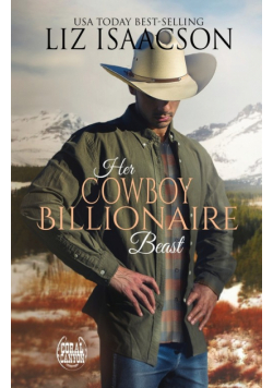 Her Cowboy Billionaire Beast