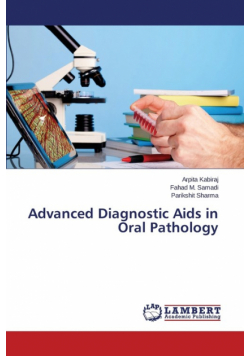 Advanced Diagnostic AIDS in Oral Pathology