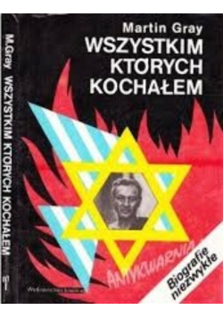 Wszystkim których kochałem