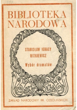 Stanisław Ignacy Witkiewicz wybór dramatów