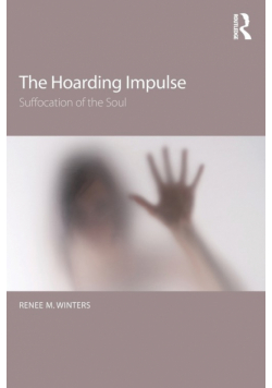 The Hoarding Impulse