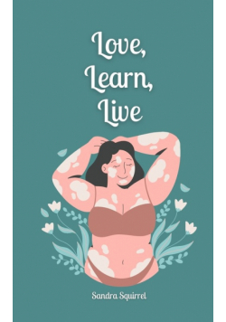 Love, Learn, Live