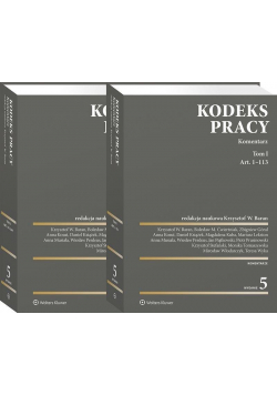 Kodeks pracy. Komentarz T.1-2