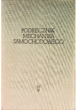 Podręcznik Mechanika Samochodowego