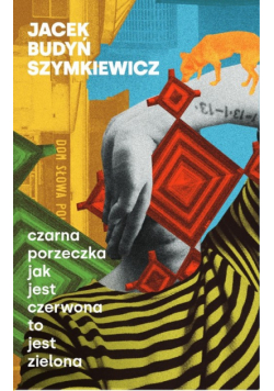 Czarna porzeczka jak jest czerwona to jest zielona
