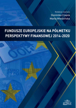 Fundusze europejskie na półmetku perspektywy finansowej 2014-2020