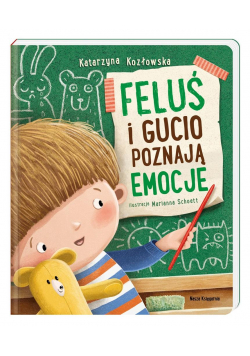 Feluś i Gucio poznają emocje
