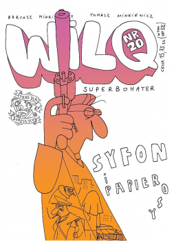 Wilq Superbohater Nr 20 Syfon i papierosy