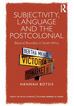 Subjectivity, Language and the Postcolonial