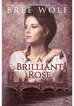 A Brilliant Rose