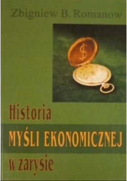 Historia w zarysie myśli ekonomicznej