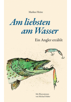 Am liebsten am Wasser
