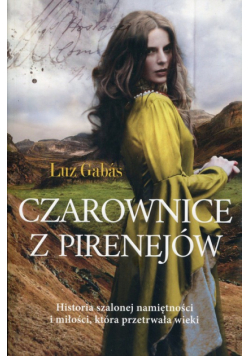 Gabas Luz - Czarownice z Pirenejów