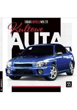 Kultowe Auta 55 SUBARU IMPREZA WRX STI