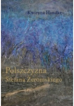 Polszczyzna Stefana Żeromskiego