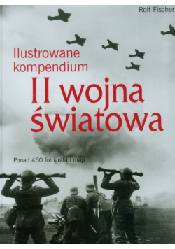 II wojna światowa ilustrowane kompendium