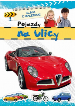 Pojazdy na ulicy Album z naklejkami