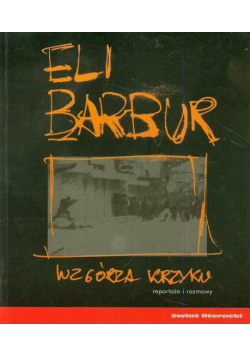 Barbur Eli - Wzgórza krzyku